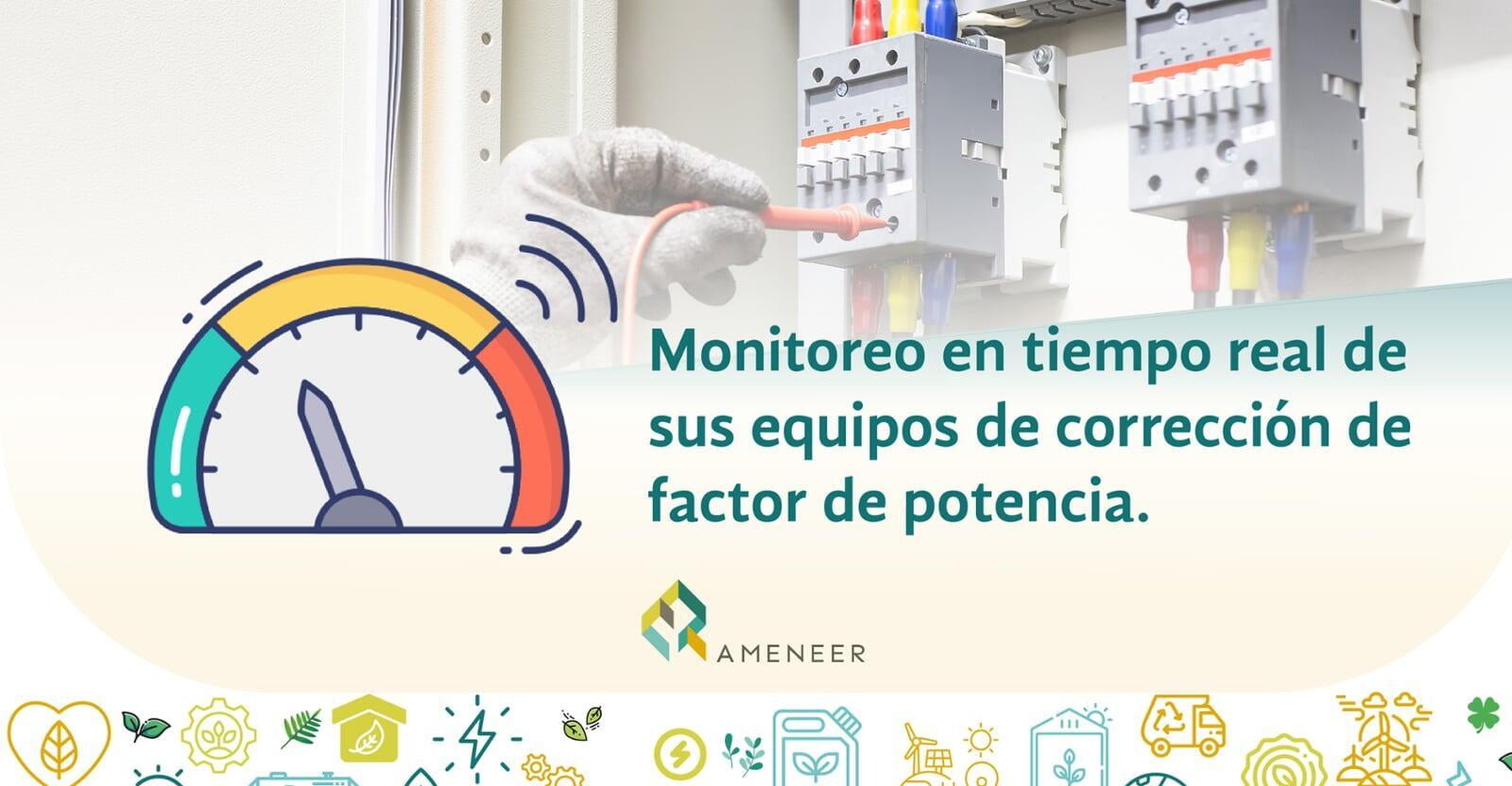 Monitoreo en tiempo real de sus equipos de corrección de factor de potencia